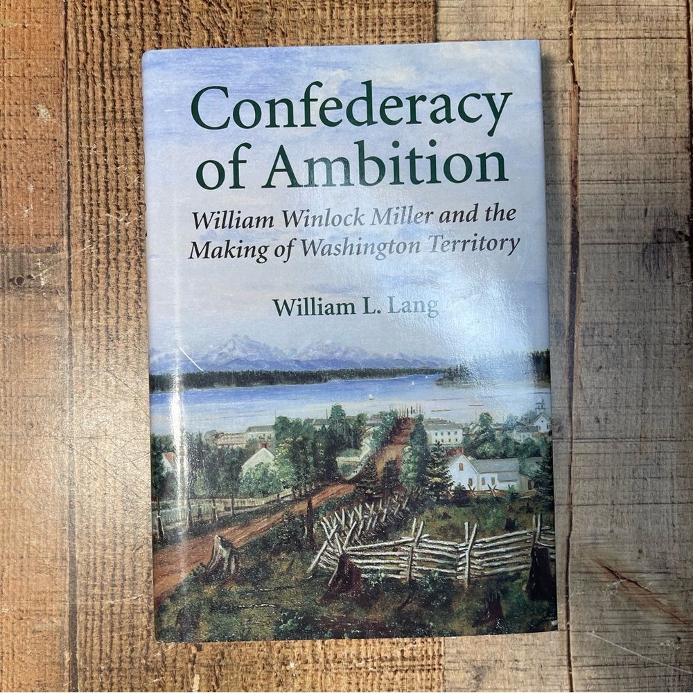 Confederacy of Ambition by William L. Lang SIGNED Hardcover Book Washington